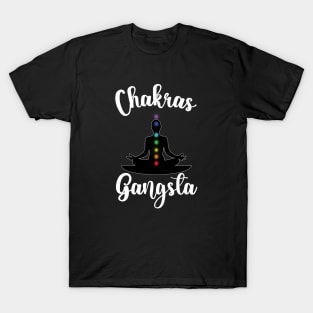 Chakras Gangsta - Yoga Meditation T-Shirt